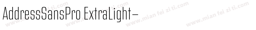 AddressSansPro ExtraLight字体转换